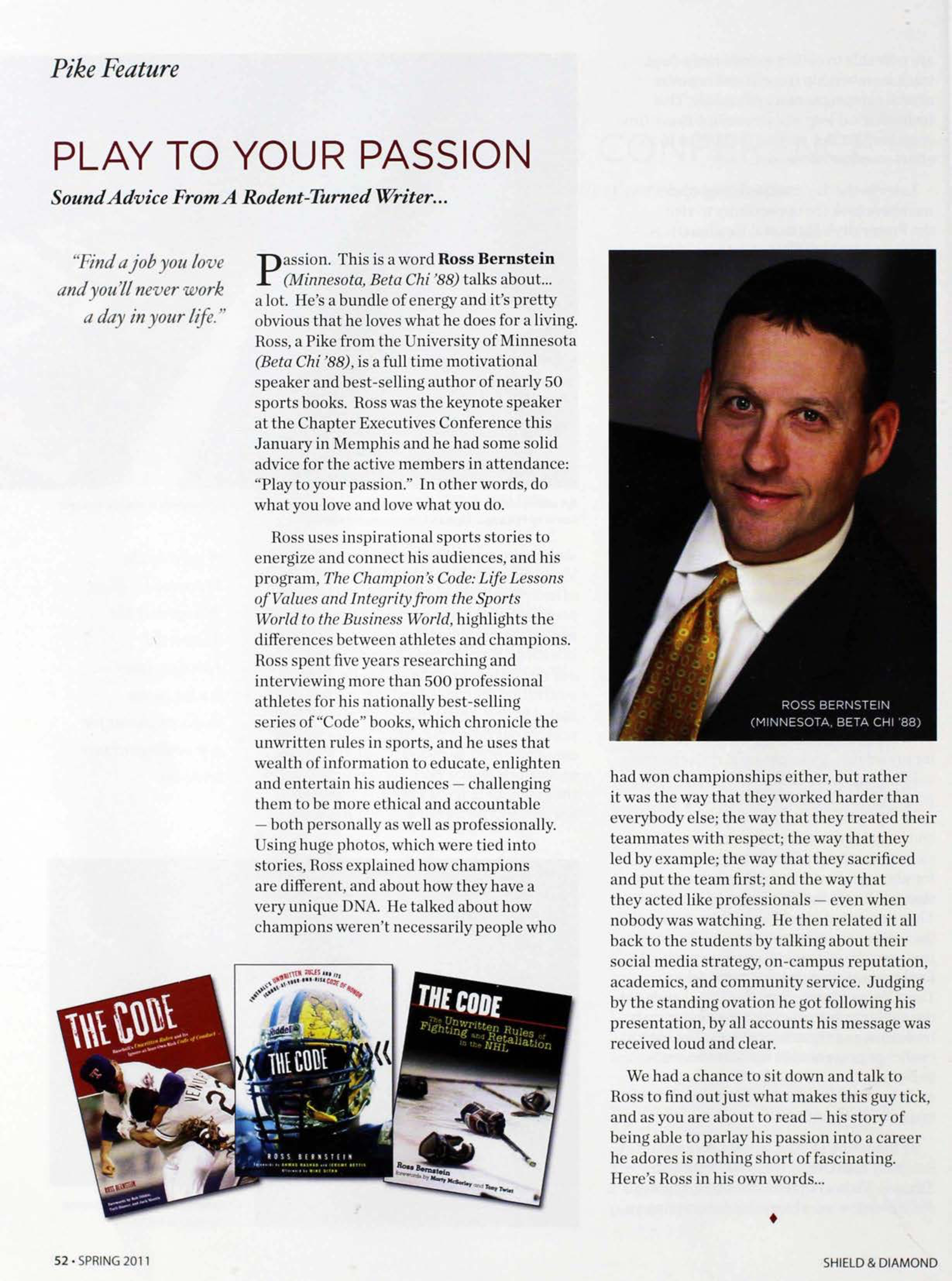 Pike Feature: Play To Your Passion